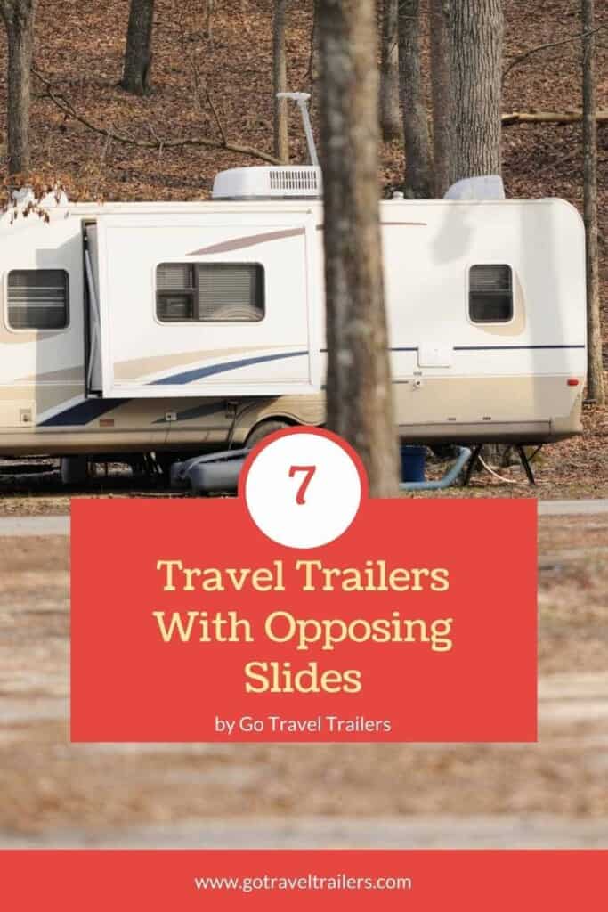 Top Rated Fifth Wheels and Travel Trailers With Opposing Slides