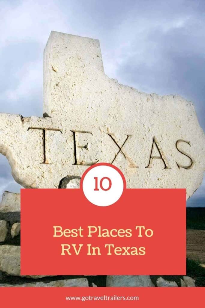 10 Best Places To RV in Texas